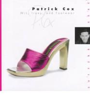 Patrick Cox: Wit, Irony and Foot