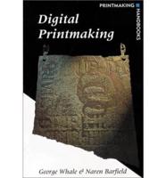 Digital Printmaking