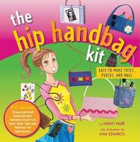 The Hip Handbag Kit