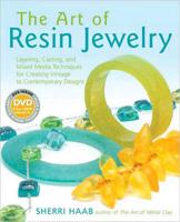 The Art of Resin Jewelry (Dvd Edition)