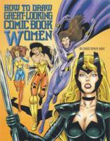 How to Draw Great-Looking Comic Book Women
