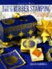 The Complete Guide to Rubber Stamping