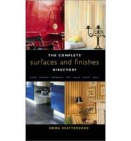 The Complete Surfaces and Finishes Directory