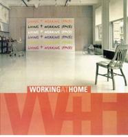 Working and Living Spaces
