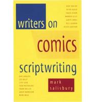 Writers on Comic Scriptwriting