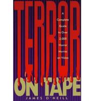 Terror on Tape