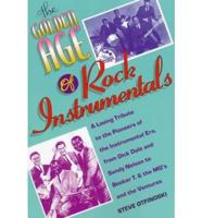 The Golden Age of Rock Instrumentals