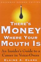There's Money Where Your Mouth Is