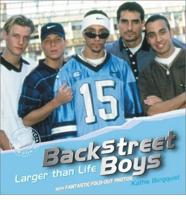 Backstreet Boys, Larger Than Life
