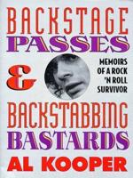 Backstage Passes & Backstabbing Bastards
