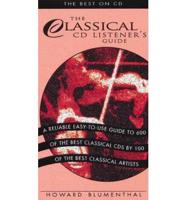 The Classical Music CD Listener's Guide