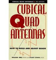 All About Cubical Quad Antennas