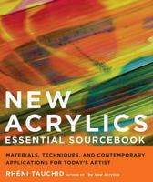 New Acrylics Essential Sourcebook