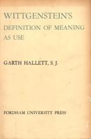 Wittgenstein's Definition of Meaning As Use