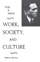 Work, Society, and Culture