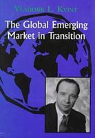 The Global Emerging Market in Transition