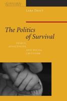 The Politics of Survival