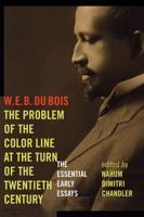 The Problem of the Color Line at the Turn of the Twentieth Century