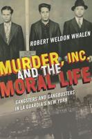 Murder, Inc., and the Moral Life