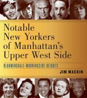 Notable New Yorkers of Manhattan's Upper West Side