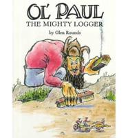 Ol' Paul, the Mighty Logger