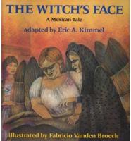 The Witch's Face