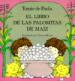 El Libro De Las Palomitas De Maiz