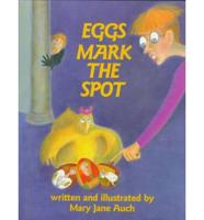 Eggs Mark the Spot