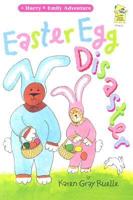 Easter Egg Disaster