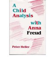 A Child Analysis With Anna Freud