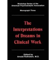 The Interpretation of Dreams in Clinical Work