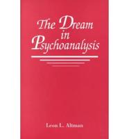 The Dream in Psychoanalysis