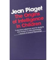 The Origins of Intelligence in Children