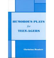 Humorous Plays for Teenagers