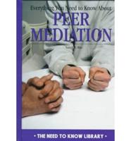 Everything You Need to Know About Peer Mediation