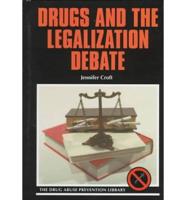 Drugs and the Legalization Debate