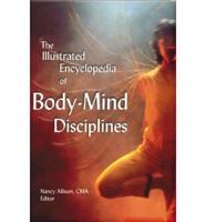 The Illustrated Encyclopedia of Body-Mind Disciplines
