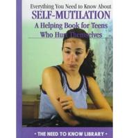 Everything You Need to Know About Self-Mutilation