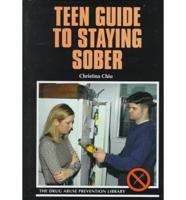 Teen Guide to Staying Sober