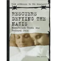 Rescuers Defying the Nazis