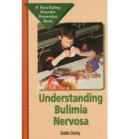 Understanding Bulimia Nervosa