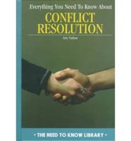 Everything You Need to Know About Conflict Resolution