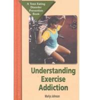 Understanding Exercise Addict