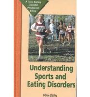 Understanding Sports and Eating Disorders