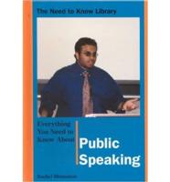 Everything You Need to Know About Public Speaking