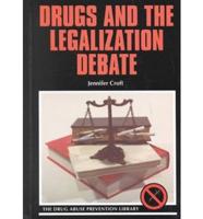 Drugs and the Legalization Debate