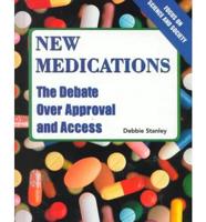 New Medications