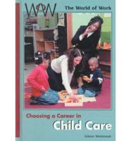 Choosing a Career in Child Care