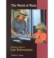 Choosing a Career in Law Enforcement