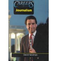 Exploring Careers in Journalism